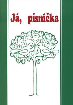 Kniha: Já, písničkaautor neuvedený