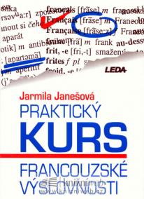 Praktický kurs francouzské výslovnosti