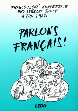 Kniha: Parlons Francais! - Olga Velíšková; Eva Špinková