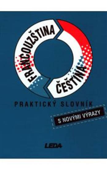 Kniha: Praktický slovník francouzsko-český a česko-francouzskýautor neuvedený