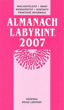 Kniha: Almanach Labyrint 2007kolektív autorov