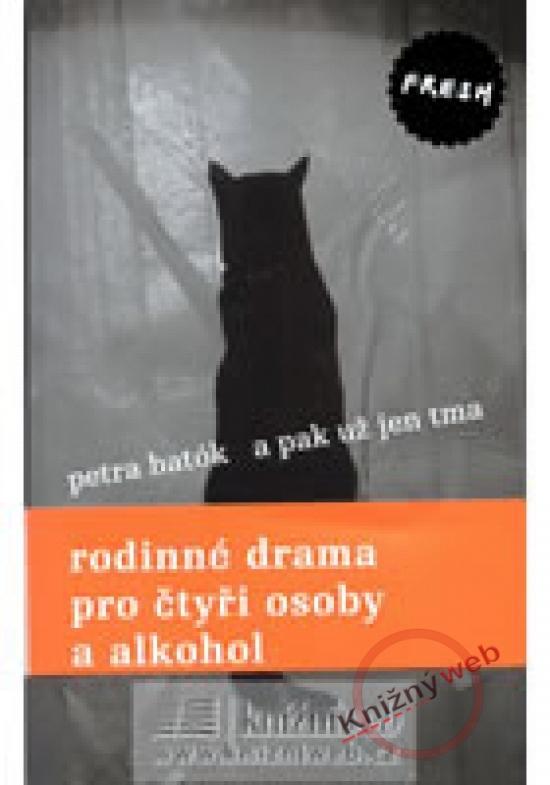 Kniha: A pak už jen tma - Batók Petra
