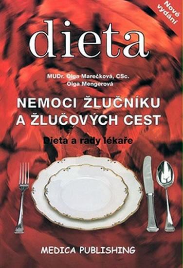 Kniha: Nemoci žlučníku a žlučových cest - Dieta a rady lékaře - Mengerová Olga