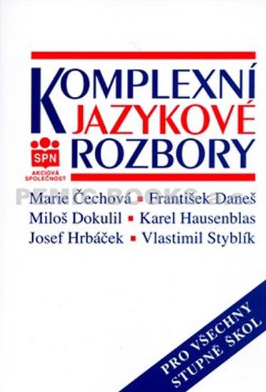 Kniha: Komplexní jazykové rozbory - Čechová a kolektiv Marie