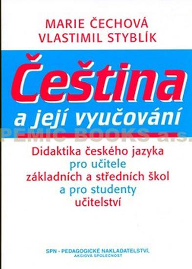 Kniha: Čeština a její vyučování - Styblík a kolektív Vlastimil