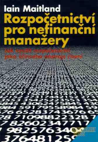 Kniha: Rozpočetnictví pro nefinanční manažery - Iain Maitland