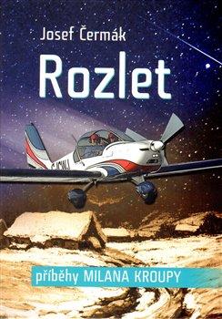 Kniha: Rozlet - Čermák, Josef