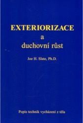 Kniha: Exteriorizace a duchovní růst - Joe H. Slate