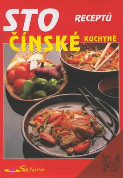 Kniha: Sto receptů čínské kuchyně - Karel Koudelka