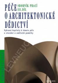 Péče o architektonické dědictví 3. díl