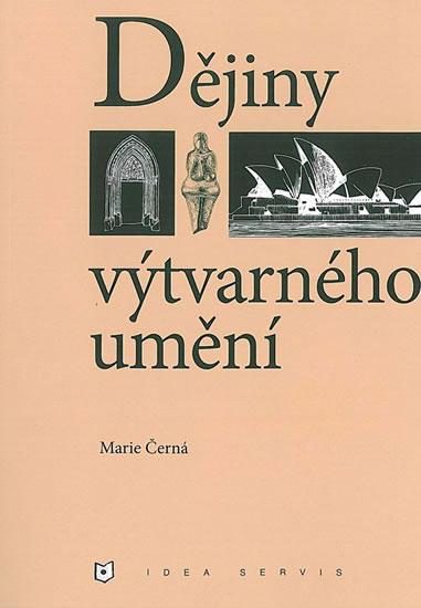 Kniha: Dějiny výtvarného umění - Marie Černá