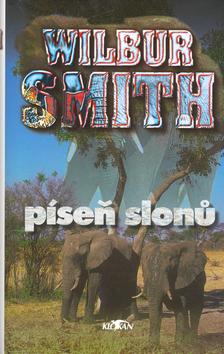 Kniha: Píseň slonů - Wilbur Smith