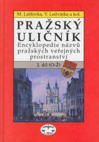 Pražský uličník 2.díl (O-Ž)