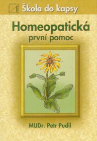 Homeopatická první pomoc - škola do kapsy
