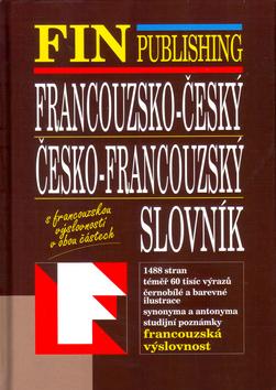 Kniha: Francouzsko-český, Česko-francouzský slovník - Antonín Šplíchal