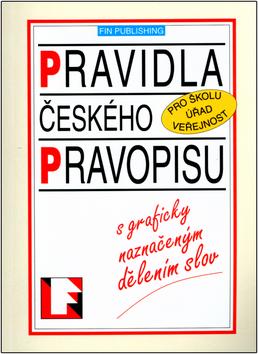 Kniha: Pravidla českého pravopisu - kolektiv autorů