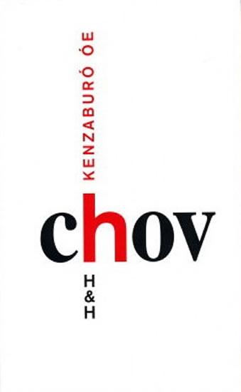 Kniha: Chov - Óe Kenzaburó