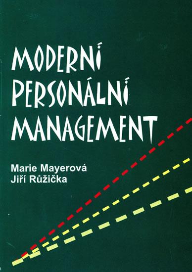 Kniha: Moderní personální management - Mayerová Marie