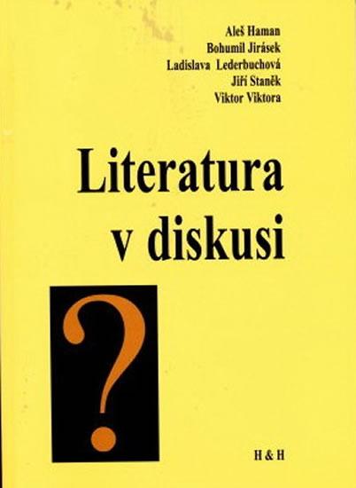 Kniha: Literatura v diskusi - Haman Aleš