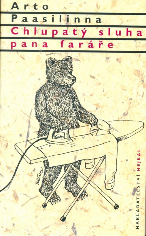 Kniha: Chlupatý sluha pana Faráře - Paasilinna Arto