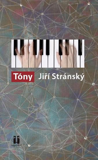 Kniha: Tóny - Stránský Jiří