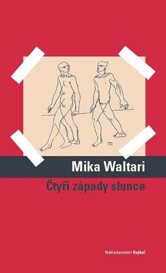 Kniha: Čtyři západy slunce - Waltari Mika