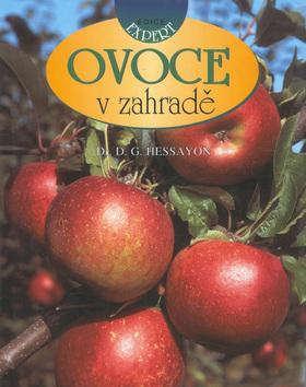 Kniha: Ovoce v zahradě - D.G. Hessayon