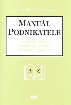 Kniha: Manuál podnikatele - Libuše Brádlerová