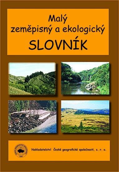 Kniha: Malý geografický a ekologický slovník - Matějček T.