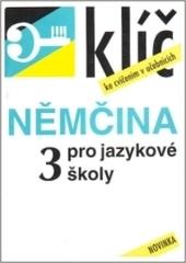 Kniha: Němčina pro jazykové školy 3 klíč ke cvičením - František Fanda Hegedus