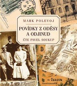 Kniha: Povídky z Oděsy a odjinud (1x Audio na CD - MP3) - Mark Polevoj