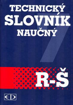 Kniha: Technický slovník naučný R-Š - kolektiv autorů