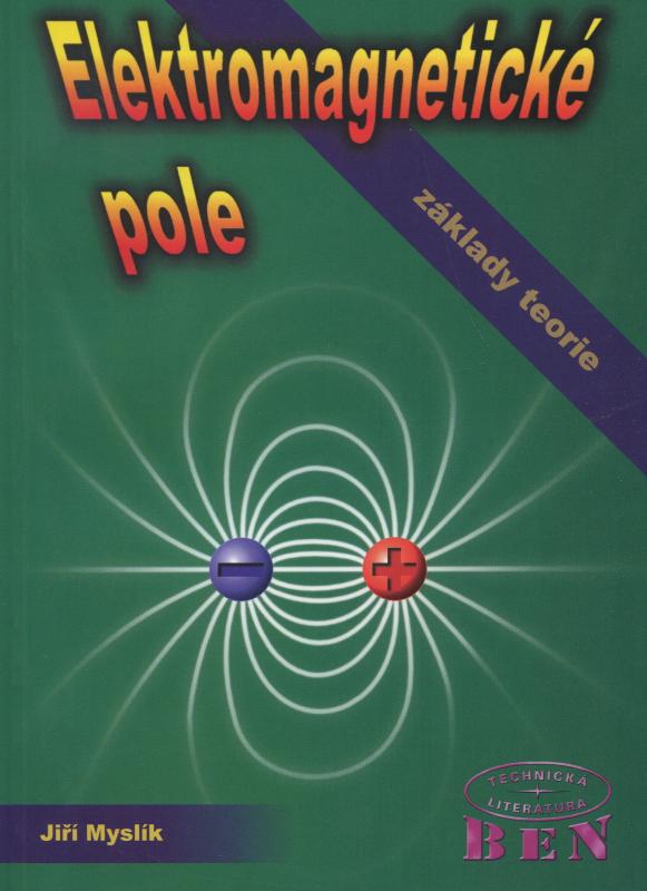 Kniha: Elektromagnetické pole - Myslík Jiří