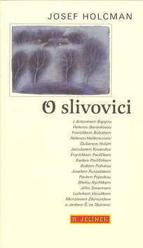 Kniha: O slivovici - Josef Holcman