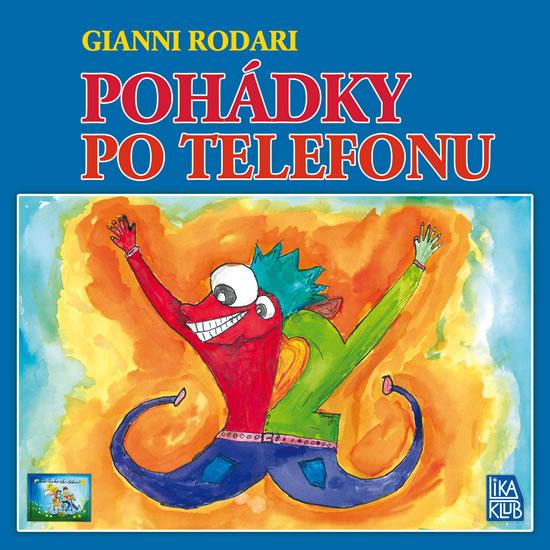 Kniha: Pohádky po telefonu - Rodari Gianni