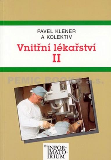 Kniha: Vnitřní lékařství II - Klener Pavel