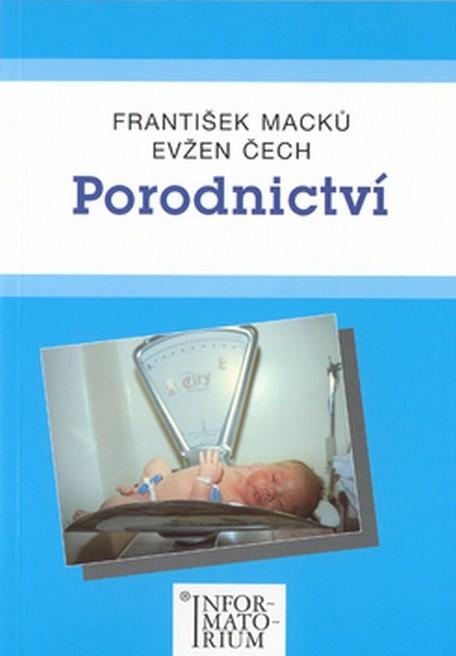 Kniha: Porodnictví - Evžen Čech