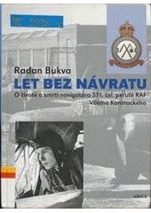 Kniha: Let bez návratu - Radan Bukva