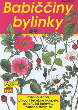 Kniha: Babiččiny bylinky - Mayer Miroslav