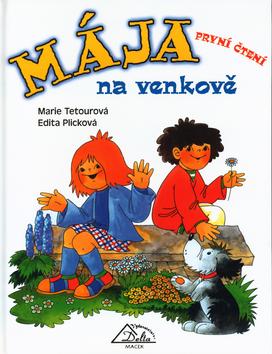 Kniha: Mája na venkově - Marie Tetourová; Edita Plicková