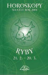 Horoskopy 2004 Ryby