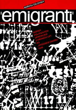 Kniha: Emigranti - Bořivoj Čelovský; Ludmila Horová