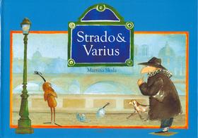 Kniha: Strado a Varius - Martina Skala; Martina Skala