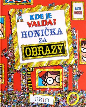 Kniha: Kde je Valda? Honička za obrazyautor neuvedený