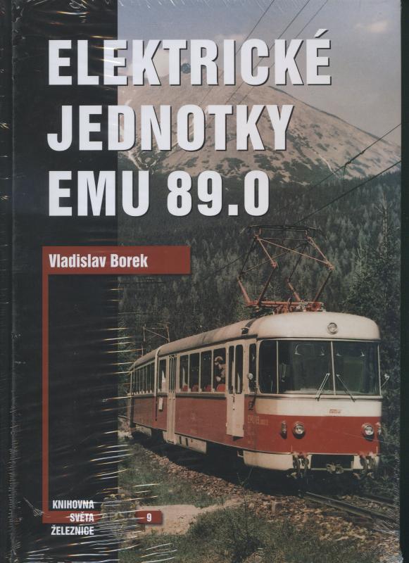 Kniha: Elektrické jednotky EMU 89.0 - Vladislav Borek