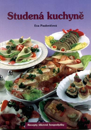 Kniha: Studená kuchyně - Paulovičová Eva