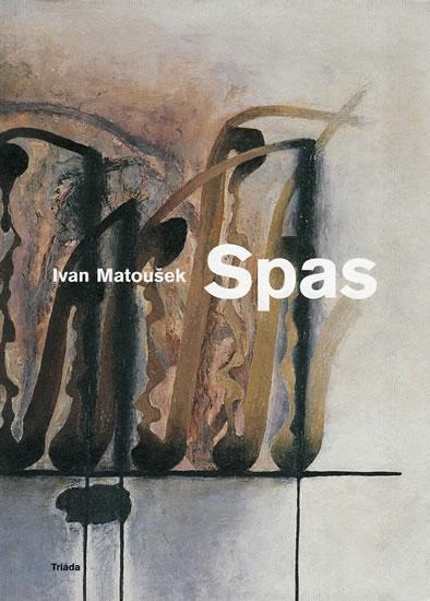 Kniha: Spas - Matoušek Ivan