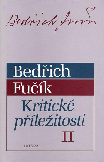 Kniha: Kritické příležitosti II - Fučík Bedřich