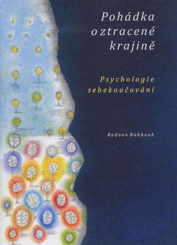 Kniha: Pohádka o ztracené krajině - Radvan Bahbouh