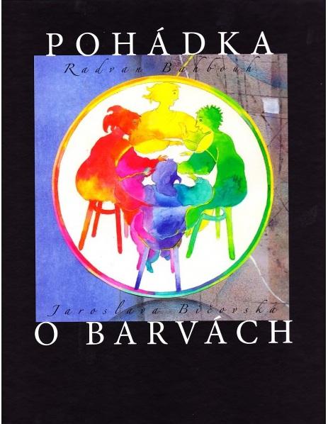 Kniha: Pohádka o barvách - Radvan Bahbouh